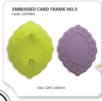 Embossed Card Frame No.3--JEM