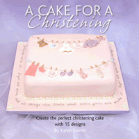 A Cake For A Christening by Karen Davies. 36 pages (p/b)