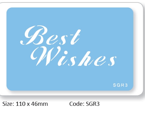 Stencil  Best Wishes - by JEM #SGR3